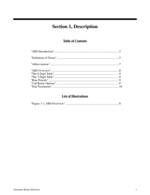 Page 592Description
Section 1, Description
Table of Contents
ARS Introduction ........................................................................................3
Definition of Terms .....................................................................................5
Abbreviations ..............................................................................................7
ARS Overview ............................................................................................8
The 6-Digit Table...