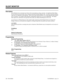 Page 231SILENT MONITOR
Description
Silent Monitor lets an extension user listen to the conversation at a busy extension.  To implement Silent Moni-
tor, an extension user just calls a busy extension and dials the Silent Monitor code.  The busy extension and their
caller have no indication of the intrusion.  There are no tones heard and there is no visual indication that monitor-
ing is occurring.  For example, Silent Monitor could help the supervisor of a service department.  The depart-
ment supervisor could...