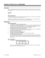 Page 77CENTRAL OFFICE CALLS, ANSWERING
Description
The system administrator can customize the routing of incoming CO (trunk) calls to meet the exact site require-
ments.  This lets trunk calls ring and be answered at any combination of system extensions.  CO trunks can only
be loop start.
Conditions 
None
Default Configuration
The attendant has ringing and access for trunks 1-16 on programmable keys 1-16.  Trunks 17-24 (three-cabinet
systems only) are not on keys and ring the phone directly.
All keyset users...