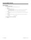 Page 93Feature Operation
To use Dialing Number Preview:
If you are an attendant, lift handset before going to step 1.
1. Press *.
2. Dial number.
3. (Optional) Edit the number you dial.
Press VOL DN to move the cursor left to the incorrect digit. If you go too far, press VOL UP to
move the cursor to the right.
Dial correct digit(s).  The cursor moves one digit to the right with each digit you enter.
4. Press FTR.
This moves the cursor all the way to the right.  Dialing Number Preview only dials the digits up...