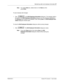 Page 73Maintaining caller and employee information 67
P0887496 01 Norstar PC Console 1.1 User Guide
Note
:  For a blank Note
 box, delete what is in the Note
 box then 
press Enter
.
To save employee edit changes:
1. Click   in the Edit Employee Information 
dialog box. The changes made to 
the boxes in the Edit Employee Information
 dialog box for the employee highlighted in 
the Directory
 list is saved to the database. After clicking Save
, the Edit Employee Infor-
mation
 dialog box remains open.
To close...