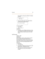 Page 36Features 29
Press [reply] to continue the Call Back. The display 
will show:
3. If you press [del] in Step 2, the Call Back will be 
canceled and the display will show:
To cancel a Call Back:
1. Press [FEAT ]
2. Dial [✳] + [9] + [1]
Conditions
†The station you are calling must be busy or in the 
Tone Ringing mode. Call Back will be denied when 
there is already a Call Back request at the called 
station. 
Call Forward
Display 
Description
When any type of station call forwarding is invoked, 
the LCD...