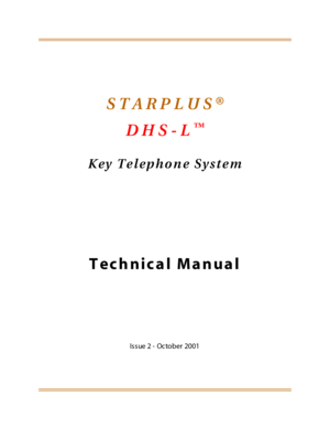 Page 3STARPLUS®
DHS-L
™
Key Telephone System
Technical Manual
Issue 2 - Oc tober 2001 