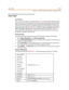 Page 217Vo ic e M a il3 -147
Chapt er 3 - Key Station Featu res , Opera tion , an d Programmin g
Vo i c e Ma i l
Des crip ti on
When a voice m ail s ystem is connected to theDHS-Lvia SL T p orts the ope ration o f the
voi ce m ail s yst em can b e gre at ly enh anced by pre pr ogr ammi ng d igi t code st ri ngs th at
allow the caller entering voice mail to be diverted to the appropriate menu level. The
code tha t must b e e ntered may be differe nt dep ending o n the ca ll type (C O transf er to
VM, intercom...