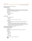 Page 229CO Lin e Acc e ss4-9
Chap ter 4 - SLT Featu res an d Operation
CO Line Access
Des crip ti on
CO line access is simplif ied a t an SLT by d ialing a CO line access code. The cod e m ay b e
0- 9, dep endi ng on D at abas e Pr ogra mmi ng. C O l ine gr oup acce ss code s a re als o ava il abl e.
Unused C O ports must b e p rogram med as open .
Opera tion
To acces s a ny idle CO line:
1. Lift hands et.
2. Dial [9].
Spe cif ic Lin e
To acces s a specif ic CO Line:
1. Lift hands et.
2. Dial [ccc].
ccc = the CO...