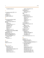 Page 290ivInd e x
Troubleshooting 6-3
L
Last Number Redial (LNR) 3-103
SLT 4-12
LCO B-8 2-13
Lo u d Be l l 3-1 04
Lo u d Be l l C on t r ol 2-4 7
M
Main Processing Board (MPB)
Installation 2-32
Maximum Cable Length 2-25
Message
Canc el 4-13
Clear Message Sent 4-13
Ou tgo ing 3-1 05
Premise 3-107
Retrieve 4-13
Send 4-1 3
Waiting 3-110, 4 -13
Mi s ce l l a ne o u s S e r vi c e B oa r d ( MI S B )
Installation 2-33
Modem P ort 3-112
Multiple Wake-Up Calls 5-6
Music Level A djustment 2-47
Mu s i c O n H ol d ( M OH...