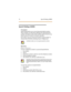 Page 8476 Spe ed D ial in g ( ABB R)
Speed Dialing (AB BR )
Description
Speed Diali ng allo ws you to sto re frequentl y di al ed num be rs.
These num ber s are selec ted for di al ing by the appro pr iate bin
number. The feature code and bin number may be stored on any
feat ur e bu tt on for i nst an t, o n e-bu tto n op eratio n.
Each station may st or e 50 personal (stati on) speed num ber s in
memo ry (bins 5 00-549) c on sisti ng of u p to 16 dig its eac h.
Op e rat i o n
E
NHANC EDTELEPHO NES--
To store a...