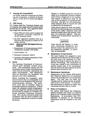 Page 18F. 
G. 
The HearingAid Compatibility 
All In&&e 4096 Key Telephones are Hear- 
lng Aid Compatible. as defined in Section 
68.3 16 of Part 68 FCC Rules and Regula- 
UOXlS 
OPX CYrcuit 
I@nfte 4096 Key Telephone System may 
be equipped with single line OPX boards which 
provide four (4) 48 volt FCC registered 2500- 
type single line interface ports. 
l Each OPX port when used to support an 
off-premise extension requires an 
OL 13C network circuit. 
l An FCC registered interface such as a 
W2 1X is also...