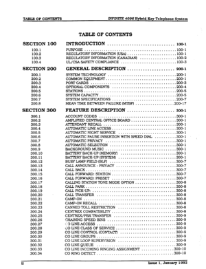 Page 3TABLEOFCONTENTS INFlMTE4096 Hybrid KeyTelephoneSystem 
SECTION 100 
100.1 
100.2 
100.3 
100.4 
SECTION 200 
200.1 
200.2 
200.3 
200.4 
200.5 
200.6 
200.7 
200.8 
SECTION 300 
300.1 
300.2 
300.3 
300.4 
300.5 
300.6 
300.7 
300.8 
300.9 
300.10 
300.11 
300.12 
300.13 
300.14 
300.15 
300.16 
300.17 
300.18 
300.19 
300.20 
300.21 
300.22 
300.23 
300.24 
300.25 
300.26 
300.27 
300.28 
300.29 
300.30 
300.31 
300.32 
300.33 
300.34 
‘TABLE OF CONTENTS 
INTRODUCTION .................................