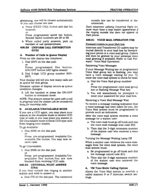 Page 79gmmming, one wii be chosen automatically 
or you can choose one now. 
a Press SPEED CALL button and dial bin 
location: 
or 
Press programmed speed bin button. 
System Speed numbers are 20 to 99. 
b. When called party answers. pick up 
handset or use speakerphone. 
400.89 UNIFORM CAU, DISTIUBUTION 
CVCDI 
A Number of Calla in Queue Display 
From an idle display key telephone: 
1. Dial I2971 on the dial pad: 
or 
Press programmed flex button. 
(ON/OFF button LED lights steady) 
2. Dial 3-digit UCD group...