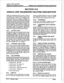 Page 101irlfinite DVX’ and DVX’ 
Dj.@tat Key Telephone 
System SINGLE LINE TE$LEPHONE FEATURE DESCRIPTION 
SECTION 310 
SINGLE LINE TELEPHONE FEATURE DESCRIPTION 
Single Line telephones have access to most of 
the system and station features listed in the 
previous section. however, the additional fea- 
tures listed below are unique to Single Line 
Telephones. The 2x4 SLT 
Expander Module is 
required in the DKX I System, and the 4&3 SLT 
Interface Board (CS3) is required in the DVX ’ 
System for proper SLT...