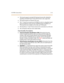 Page 62CO/PBX Conn ections 2 -41
†Thi s b oar d su ppor t s s ta ndar d D4 f ram ing for mat wi th rob bed bi t
si gnal ing. Ex te nded Sup er Fr ame (E SF) for mat i s a lso supp or te d.
†The bo a rd re qu i re s a n ex te rna l CSU u ni t.
†The T -1 boar d ca n acce pt t wo (2 ) DT MF4 -A uni t s i n a daug hte r boar d
ty pe arra ngeme nt. E ach unit has 4 DT MF Re ceivers ins ta lled on it.
Thi s b oar d can be in st all ed on t he SL IB, and T1 IB boar ds.
†The boa rd h as a 15- pin D S ub conne ctor f or...