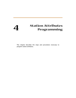 Page 2244
St at io n At tributes
Programming
This c hapter desc ribes the steps  and proc edures necessary to
program station attributes. 