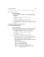 Page 214T-1 A la rm Programming 3 -67
Restart Request Timer
Pro g ram mi ng  S te ps
1. Pres s the RESTART  REQ TIMER  flexib le button ( FLASH 45, Pag e  B, 
Bu tton  #17).
2. Enter a  valid  numbe r (0-200 s econds ) on  the  dial pa d.
3. Press the HOLD  button. A confirmation tone is heard and the  display 
up dates.
T-1 Alarm Programming
Pro g ram mi ng  S te ps
If the system is in the  programming mode,  continue using the program 
codes. If  starting to program  here, enter  the programming mode.
1. Press...