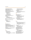 Page 450March 20 01ii i
Enable/Disable (ICLID)  5-6
Enable/Disable (PC/ACD)  6 -21
Enhanc ed 911  2-43
Erasing  a DID  Table Entry 3-50
Exc eption Code Table (LCR)  10-10
Exception Tables
Initializing 11-15
Printing 12-12
Programming 9-3
Exclusive Hold 2 -53
Exclusive  Hold Recall Timer  2 -5
Executive
Override 4-6
Override Blocking 4 -12
Exec utive Override Warning Tone 2-
26
Exec utive/Secretary Pairs 2-65
External
Day Ring 2-37
Night Ring  2 -25
F
Flash Timer  3 -31
Flexible Button 4-32
Flexible Numbering...