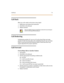 Page 340Ca ll B a c k7-9
Ca l l B ac k
Whe n you call a st at ion and re cei ve a busy si gnal :
1. Briefly press and release the hookswitch.
2 . Di al [6 22 ] on th e d ial p ad.
3 . Repl ace hand se t.
Ca l l B rok e ri n g
Call Brok ering ena bles SLT us er on a CO ca ll to Hook- Flash and make
anot her C O cal l . O nce t hi s ot her cal l is est ab li she d, t he SLT use r ca n Hook-
Flash to move ba ck and forth between parties. Hook-F la sh tim er ma y
require ad jus tment for proper operation.
Ca l l For...