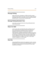 Page 98Mess age Wait ing 2-61
Mess ag e Wa i t in g
St at ions t hat ar e busy , una tt en ded, or i n DN D can be l eft a mes sag e
ind ication by other s ta tions in the s ystem . Up to five mes sag es ca n be left
at o ne ke yse t. Upo n re tu rn to the st at i o n, t he u se r c an p re ss the f las hing
MSG W AI T but ton t o ri ng each par t y i n se que nti al or der .
Mess age Waitin g Reminder Tone
A key station can be programmed with a Message Waiting Reminder
Tone at t i med in te rv als .
Mu si c...