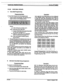 Page 130-- flyb2ifKey Telephone System sTARPLUS@ 2448u( 
610.36 VOICE MAIL GROUPS 
A. Voice Mail Programming 
Programming Steps 
If Voice Mail Groups are to be programmed: 
1. Press FLASH and dial [36]. The following mes- 
sage is shown on the display phone. 
Where: 
g= voice mail group number (O-7) 
AAA= alternate group (690-697) 
L= “Leave” mail index from outpulsing table 
for leaving messages (O-7) 
R= “Retrieve” mail index from outpulsing 
table for retrieving messages (O-7) 
XX= voice mail station numbers...