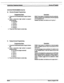 Page 147Hybrid Key Telephone System sTARPLUS@ 2446u< 
STATlON PROGRAMMING (Cont’d) 
M. Pick-Up Group(s) Programming 
Programming Steps 
1. Press the PKUP flexible button (Page B, Button 
w. 
2. Enter a one-to-four digit number to program 
pickup groups. 
o= nogroup 
I= Group 1 
2= Group 2 
3= Group3 
4= Group 4 
3. Press the HOLD button to enter data. Description 
PKUP. Each station is assigned into pick up groups. 
Stationscan be in any combination of the four groups 
or in no group at all. 
Default: By...