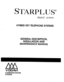 Page 1STARPLUS 
digital systems 
HYBRID KEY TELEPHONE SYSTEMS 
. 
/ GENERAL DESCRIPTION, 
INSTALLATION AND 
MAINTENANCE MANUAL 
TM 
MM 
vo3Avl 
COMMUNICATIONS 
SYSTEMS  