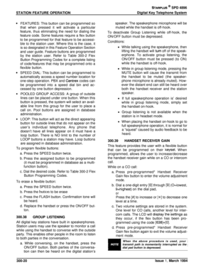 Page 96STATION FEATURE OPERATIONSTARPLUS @ SPD 4896Digital Key Telephone System
FEATURES: This button can be programmed so
that when pressed it will activate a particular
feature, thus eliminating the need for dialing the
feature code. Some features require a flex buttonto be programmed for that feature to be accessi-
ble to the station user. Where this is the case, it
is so designated in this Feature Operation Section
and user guide. Feature buttons are programmedby the station user. Refer to Table 300-2 Flex...
