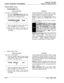 Page 245SYSTEM PARAMETERS PROGRAMMING
SYSTEM TIMERS (Cont’d)I.Conference/DISA Timer
Programming Steps
If this timer is to be changed:
1.Press the CONFERENCUDISA TIMER flex-
ible button (Button 
#9). The following mes-
sage is shown on the display phone:
~  
CONFERENC,El$MER 00-99 1
2.Enter a two-digit timer value on the dial pad
which corresponds to 01-99 minutes.
3. Press the HOLD button to save the entry.
Confirmation tone is heard and the display willnow update.
J.Paging Timeout TimerProgramming Steps
If this...