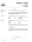 Page 529PRODUCT NOTICE .SPPN0006
Starplus Digital Systems
February 
2,1996
Revision AEPROM Speed
AFFECTED PRODUCTS:
1400-00,2830-00,2830-164830-00 (1428 KSU, 2856 CPU’s, and 4896 CPU)
SYMPTOM:The system may exhibit erratic operation and intermittent operation problems. This
problem could be caused by EPROM (erasable programmable read only memory)
that has improper access speed. E?ROM memory is used by the telephone systemsto store the software operating instructions.
CONDITIONS:- 
-
PRCCEDURE:The proper 
EPRO&?...