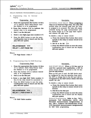 Page 346infhitem DVX I’Digital Key Telephone System
SYSTEM PARAMETERS PROGRAMMlNGRELAY/SENSOR PROGRAMMIN
G (Cont’d)
A.
Programming relay for External
Paging:
Programming Steps
1.Press the appropriate flex button 12 thru
15 to indicate which Relay/Sensor Inter-
face Module is to be programmed.2. Press flex buttons (l-3) to indicate the
desired relay to be programmed.
3.Dial [l] on the dial pad.
4.Enter a one-digit page zone number (l-7)
5.Press the HOLD button to save the entry.Confirmation tone is heard and the...