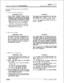 Page 355SYSTEM PARAMETERS PROGRAMMUVG
infinitem DVX InDigital Key Telephone System
STATION MESSAGE DETAIL RECORDING
(cont’d)C. Character Print Assignment
Programming StepsDescription1. Press PRINT FORMAT flexible button
(Button 
#3) to determine the print format
of SMDR records. This feature will toggle
on and off with each depression, and the
display will update with each depression.l LED ON = 
80-Character is enabledThe system can be programmed to print indi-
vidual SMDR records in either a 1 -line 80-char-...