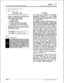 Page 371CO LINE ATTRIBUTES PROGRAMMINGin.finitem DVX I’
Digital Key Telephone SystemCO LINE ATTRIBUTES (Cont’d)
G. DISA Programming
Programming Steps
1.Press the DISA flexible button (Button #7).
2.Enter a one-digit value on the dial pad to
indicate type of DISA desired.
- 0= No DISA (disable DISA)
- l= 24-Hour DISA
- 2= Night DISA only
- 3= 24-Hour DISA with forwarding
- 4= Night DISA only with forwarding
3.Press the HOLD button to save the entry.Confirmation tone is heard and the dis-
play will now update....