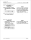 Page 455infxnitem DVX I’Digital Key Telephone SystemAUTOMATIC CALL DISTRIBUTION 
(ACD)AUTOMATIC CALL DISTRIBUTION (Cont’d)
745.4
PC/ACD INTERF-ACE TRACE
Programming Steps
To enable 
PC/ACD Interface Trace options:
1.Press FLASH and dial [63]. The following
message will be shown on the display
phone:
Where:
- X= Port for PC/ACD Interface Trace
- YYYY= Baud Rate of desired port.
A Event Trace Enable/Disable
Programming Steps
1.Press the PC/ACD EVENT TRACE flexible
button (Button 
# 1). It will toggle on and off...