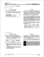 Page 467infbitem DVX I’
Digital Key Telephone System
UNIFORM CALL DISTRIJXJTION (UCD)
UNIFORM CALL DISTRIBUTION 
(Co&d)750.2UCD TIMERS
Pro@amming Steps
If UCD timers are to be changed:a. 
Press FLASH and dial (6 11. The following
message is shown on the display phone:A. UCD Ring Timer
Programming Steps
To make a change to the UCD Ring Timer:1. Press the RING TIMER flexible button
(Button 
#l). The following message is
shown on the display phone:
-/2. Enter the three-digit timer value on the
dial pad which...