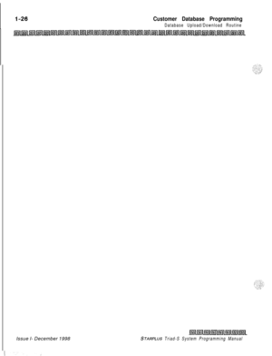 Page 422Customer Database Programming
Database Upload/Download RoutineIssue I- December 1998
STARPLUS Triad-S System Programming Manual 