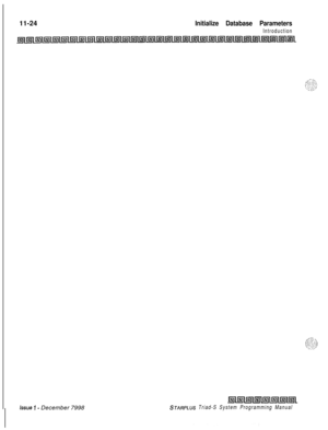 Page 66811-24Initialize Database Parameters
Introduction
Issue I- December 7998STARPLUS Triad-S System Programming Manual 