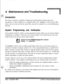 Page 365Introduction
This section is provided as a guideline in isolating and resolving functional problems that may be
encountered as a result of improper use or component failure of the 
STARPLUS Triad-S systems, Other
failures, such as no dial tone from the central office, must also be considered as an overall troubleshooting
procedure.
System Programming and Verification
System operation should be verified as per the programmed customer database once all customer database
programming was completed. A hard...