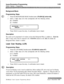 Page 447System Parameters Programming
System Features 1 Programming2-25
Background Music
Programming Steps
T~::*$.
f&,‘.::”1;...Press the BACKGROUND MUSIC flexible button (FLASH 05. button #6).
zEnter a l-digit value (O-l) that corresponds with the following entries:
[0] = Disabled
[I] = Enabled
BACKGROUND MUSICO-lENABLED
3Press HOLD to save the entry. A confirmation tone is heard.
Description
The system can be programmed to let stations activate their Background Music, in addition to Music-On-
Hold. A music...