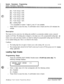 Page 475System Parameters Programming
System Parameters Programming2-53
[2] = Trunk Group 2 (82)
[3] = Trunk Group 3 (83)
[4] = Trunk Group 4 (84)
[5] = Trunk Group 5 (85)
[6] = Trunk Group 6 (86)
[7] = Trunk Group 7 (87)
[8] = Leading Digit*
* 8 is unavailable on button 7 (digit 
7), only O-7 are available.
4Press HOLD to save the entry. A confirmation tone is heard and the LCD indicates the
change.
Description
This feature lets the system have the dialing plan modified to accommodate multiple systems...