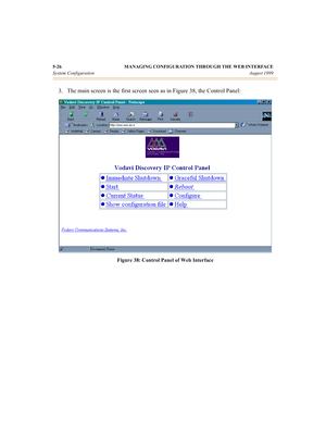 Page 515-26 MANAGING CONFIGURATION THROUGH THE WEB INTERFACE
System ConfigurationAugust 1999
3. The main screen is the first screen seen as in Figure 38, the Control Panel:
Figure 38: Control Panel of Web Interface 