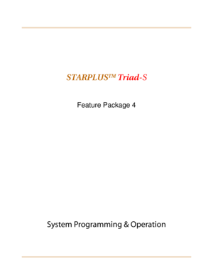 Page 1STARPLUSTM Triad-S
Feature Package 4
System Programming & Operation 