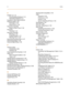 Page 508ivIndex
E
ECOM C-9, C-10
Downloading Database C-10
Uploading Database C-9
Exception Code Table (LCR) B-8
Exclusive Hold 2-142
Flash Rate 2-143
Recall Timer 2-143
Exectutive Override
Barge-In Warn Tone 2-126
Executive
Override 2-121
Executive Override
Blocking 2-124
Enable/Disable 2-121
Warning Tone 2-125
Executive/Secretary Pairs 2-127
External Day Ring 2-128
External Night Ring 2-128
F
Feature Codes
Initialization 2-86
Printing 2-87
Fixed Station/Port Number 2-129
Flash 2-51
Rates (Programmable) 2-129...