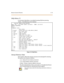 Page 72Remote System Monitor 4-19
He lp M en u ( ? )
A convenient Help Menu is provided by typing [?],then pressing
. The fol low ing sc r ee n di spl ays :
Fi gure 4-5 : He lp M enu
Dump Memory Data
Threeoptionsallowthememorystructuretobedumpedforviewing.
Theoptionsareenteredasfollows:
c[c]–Dump CO Li ne memor y structur e
s[s]–Dump Station memory structure
d[a][a]–Dump a memory address structure
The da ta obtained from thes e comm ands is in he xade cima l form at
and is use d p ri mar il y for manuf act ure...