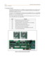 Page 443-16Expansion Board Installation
Chapter 3 - Installation
T1 Interface Board
The optional T1IB provides the T1 (1.544Mbps, 24 channel) interface circuit, control circuitry, 
and synchronous clock control circuits. Up to two DTMF tone detection units (DTRU4) can 
optionally be installed on the T1IB.
The system can be equipped with one T1IB and it can be installed in slots 5, 6, or 7 of the BKSU 
or in slots 11, 12, or 13 in the EKSU. The Phase Lock Loop Unit (PLLU) must be installed in the 
BKSU for the...