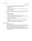 Page 461User OperationsC-45
Flash-Based Voice Mail
6. When prompted, enter your new password. The system will confirm the new number 
selected and will then take you back to the Personal Options Menu.
7. Press [1] for Greetings.
8. Press [2] to Record.
9. Press [1] to Record your Name and [2] to Record your Mailbox Greeting. Follow the 
prompts to record both.
10. Press [#] to stop recording.
Your mailbox is now set up and ready to use. You may wish to change your mailbox greeting 
from time to time. To change...