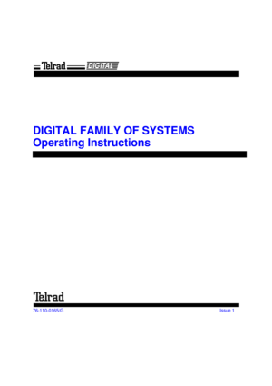 Page 1DIGITAL FAMILY OF SYSTEMS
Operating Instructions 
76-110-0165/G Issue 1 