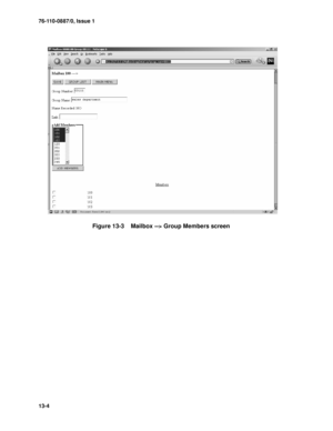 Page 18976-110-0887/0, Issue 1
13-4
 
Figure 13-3    Mailbox --> Group Members screen 