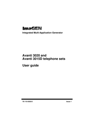 Page 1Integrated Multi-Application Generator
Avanti 3020 and 
Avanti 3015D telephone sets
User 
guide 
76-110-0505/0                  Issue 1
UserGuide.book  Page 1  Thursday, August 5, 1999  3:19 PM 