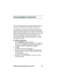 Page 52Digital and analog telephone sets and SLT 49
PROGRAMMED INTERVIEW
If the system administrator has programmed this feature, it 
conducts a recorded interview with an outside caller. 
For example, the system administrator can pro
gram an 
interview that takes orders over the phone. The recorded 
interview questions mi
ght ask the customer their name and 
address, what product they wants to order, what size, what 
color, etc. and how they want to make payment. The 
answers are recorded. The interview...