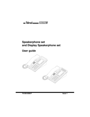 Page 1Speakerphone set 
and Display Speakerphone set
User guide
79-500-0006/F Issue 1 