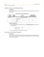 Page 1502-120Directory Dial
Chapter 2 - Features and Operation
Initialize Directory Dial Table Parameters
Description
The Directory Dial Table Parameters may be initialized setting all data fields to their original
default values.
Programming Steps
1. Press the DIRECTORY DIAL TABLE flexible button (FLASH 80, Button #9). The following
message displays:
2. Press the HOLD button. A confirmation tone sounds.
Print Directory Dial Table Parameters
Description
The Print Directory Dial Table command dumps the entire...