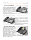 Page 27General Description1-5
Chapter 1 - Introduction
Executive 12-Button Speakerphone
The Executive 12-button Digital Telephone has 12
flexible buttons with dual color LEDs that can be
assigned as DSS, CO/PBX/Centrex or feature/function
buttons. Each flexible button can be assigned as a
CO/PBX line, DSS button, Speed Dial or Feature
button. As DSS buttons, station status can be seen in
a single glance. When used as CO/PBX/Centrex
buttons, line status is easily monitored.
The telephone also features 11 fixed...